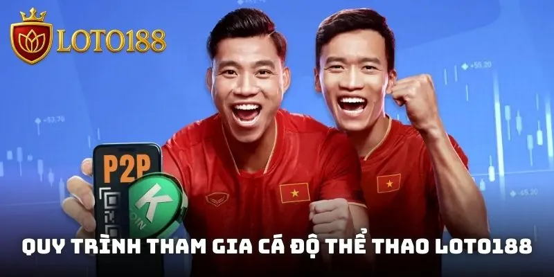 Quy trình tham gia cá độ trên nền tảng thể thao tại nhà cái